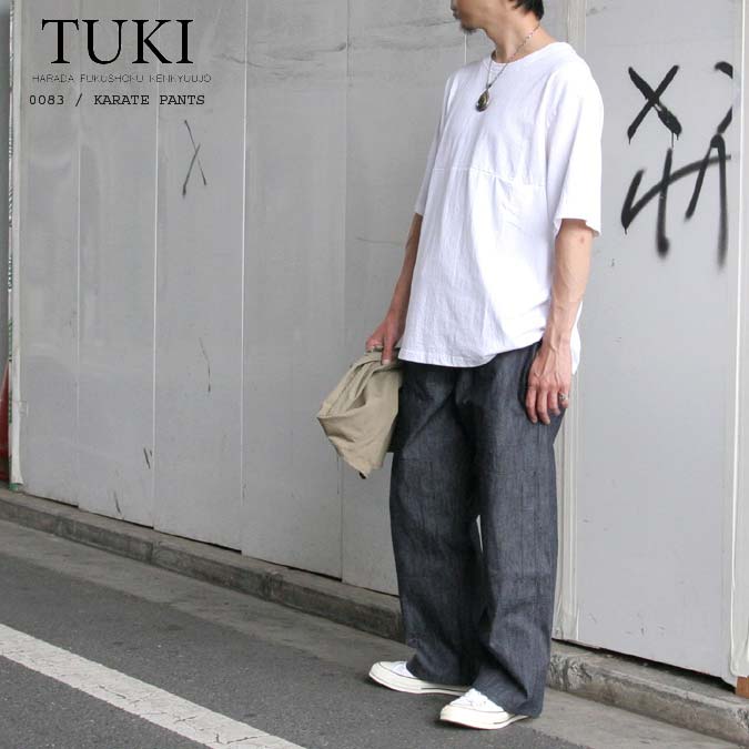 TUKI (ツキ) 0083 【KARATE PANTS】 (HIGH COUNT DENIM) カラテパンツ 